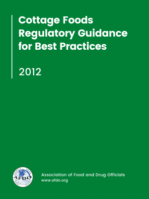 Cottage Foods Regulatory Guidance for Best Practices
