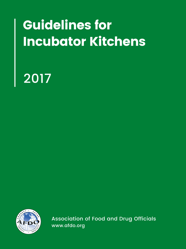 Guidelines for Incubator Kitchens Association of Food and Drug Officials
