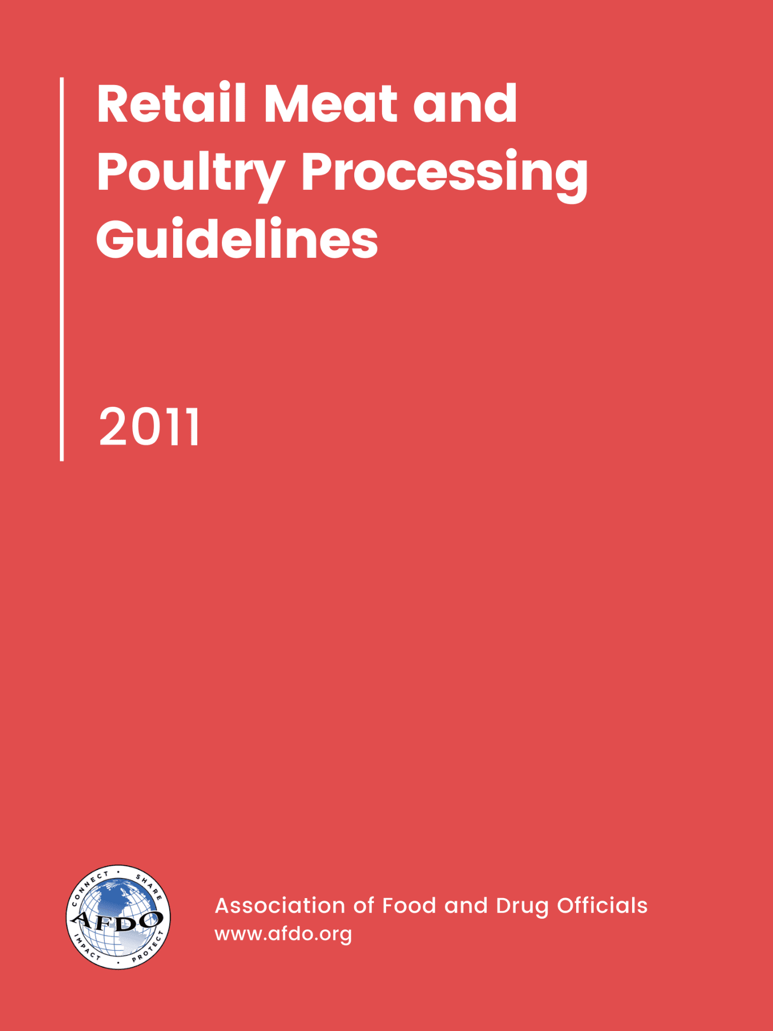 Retail Meat and Poultry Processing Guidelines Association of Food and Drug Officials